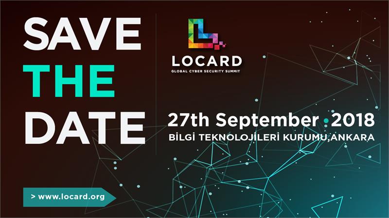 LOCARD Global Cyber Security Summit 2018 27 Eylül 2018 gerçeleşecek