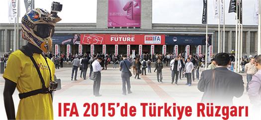 IFA 2015’de Türkiye rüzgarı