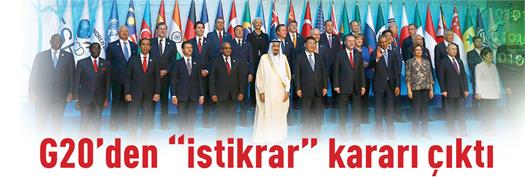 G20’den “İstikrar” kararı çıktı