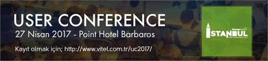 User Conference 2017, 27 Nisan'da Point Hotel Bosphorus'ta gerçekleştirilecek