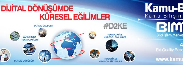 "Dijital Dönüşümde Küresel Eğilimler"