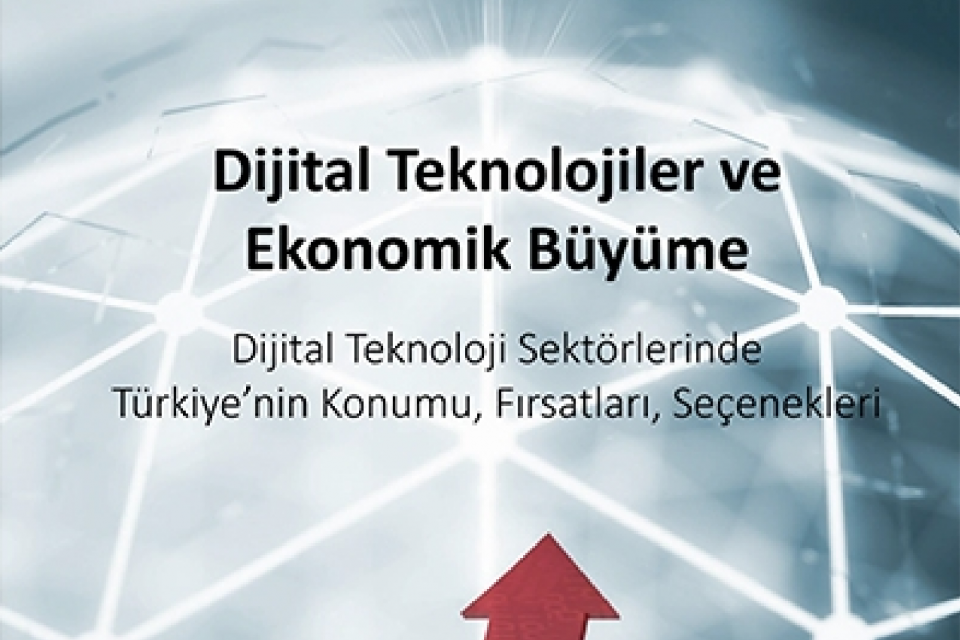 Dijital Teknolojiler ve Ekonomik Büyüme