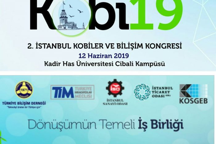 2. İstanbul Kobiler ve Bilişim Kongresi, 12 Haziran’da Kadir Has’ta gerçekleşecek