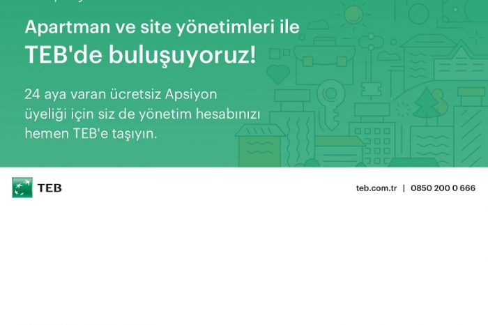 Yönetim Hesabını TEB’e Taşıyanlara 24 ay Ücretsiz Apsiyon Üyeliği!