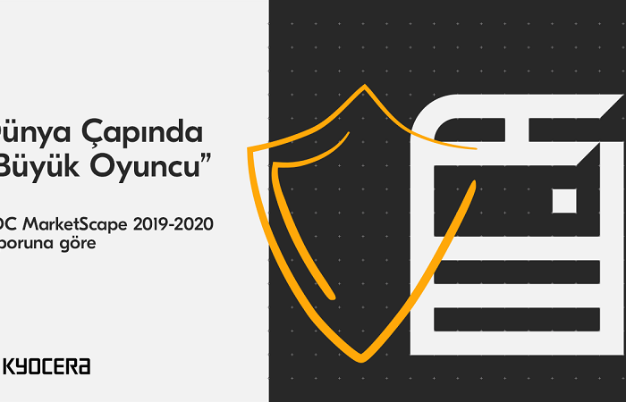 Kyocera, Dünya Çapında Güvenlik Çözümleri ve Hizmetleri alanında “Büyük Oyuncu”