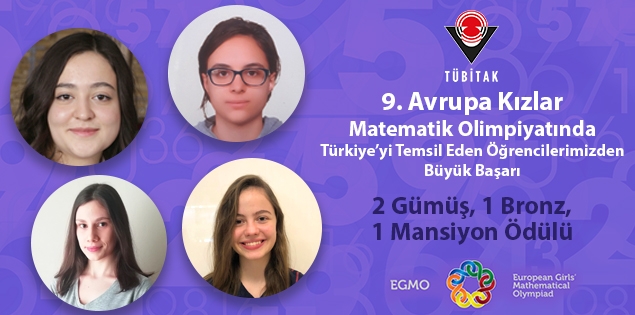 ‘9. Avrupa Kızlar Matematik Olimpiyatı’nda öğrencilerimizden büyük başarı!