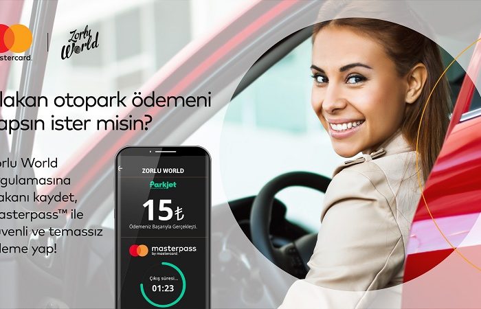 Zorlu Center’da otopark ödemeleri Mastercard teknolojisi ile mobile taşındı
