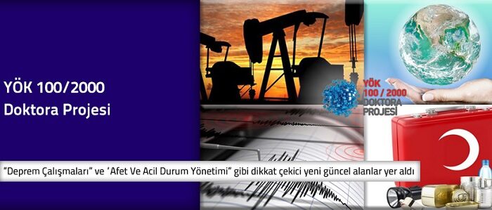Bir Türkiye Projesi Olan YÖK 100/ 2000 Doktora Projesi Devam Ediyor…