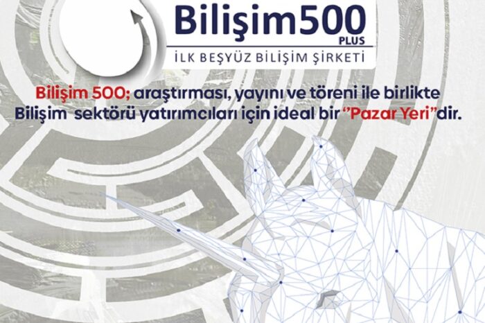 Bilişim 500 başvuru süreci başladı