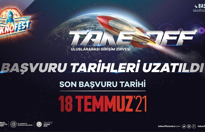 Yoğun İlgi Gören TEKNOFEST 2021 Take Off Uluslararası Girişim Zirvesi Başvuruları 18 Temmuz 2021 Tarihine Uzatıldı!