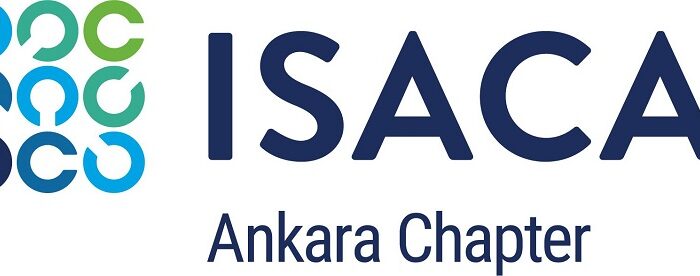 ‘ISACA Ankara Chapter’ın yeni dönem YK’sı belirlendi