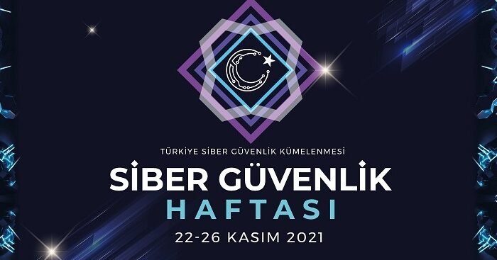 Millî ve Global Temalı Siber Güvenlik Haftası Başlıyor