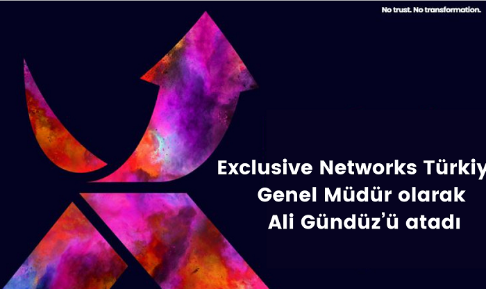 Exclusive Networks Türkiye, Genel Müdürü olarak Ali Gündüz’ü atadı