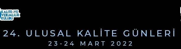 Ulusal Kalite Günleri 23-24 Mart’ta