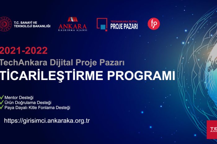 TechAnkara Dijital Proje Pazarı Ticarileştirme Programı’nın başvuruları  2022 sonuna kadar açık