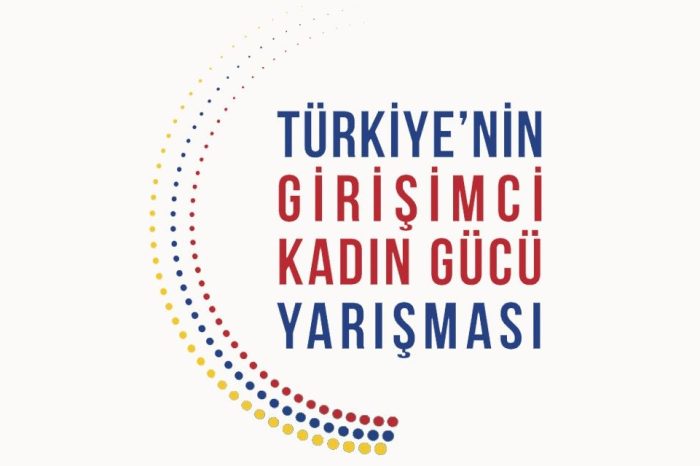 ‘Türkiye’nin Girişimci Kadın Gücü Yarışması’na davet