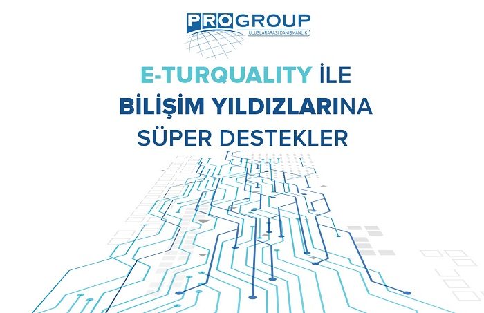 e-Turquality Bilişim Yıldızlarına Destek Programı başvuruları başladı  