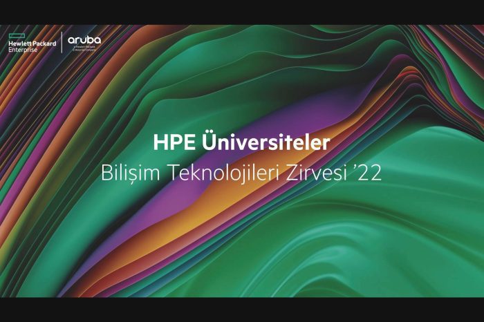 HPE Üniversiteler BT Zirvesi ’22, Üniversitelerin Teknolojiyle Dönüşüm Yolculuğuna Yeni Bir Yön Çizdi