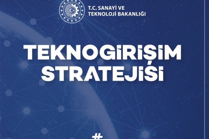 Teknogirişimin yol haritası; ‘Ulusal Teknoloji Girişimciliği Stratejisi’ yayımlandı