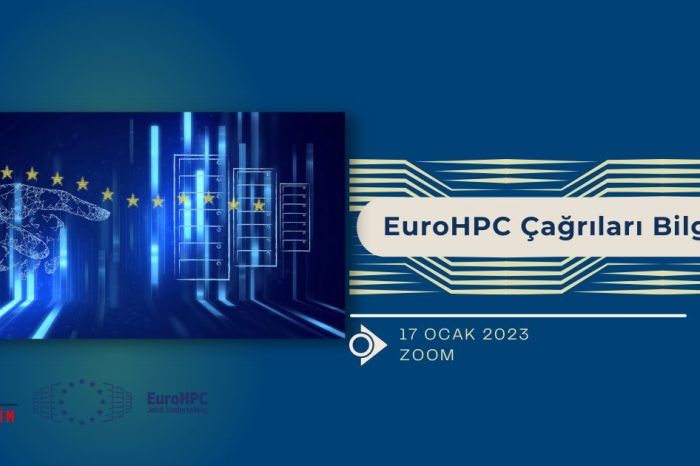 ‘EuroHPC Çağrıları Bilgi Günü’ne davet