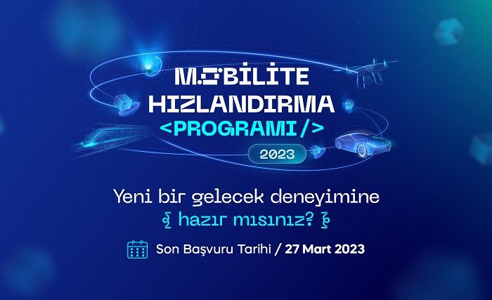 Mobilite hızlandırma programı başvuruları başladı