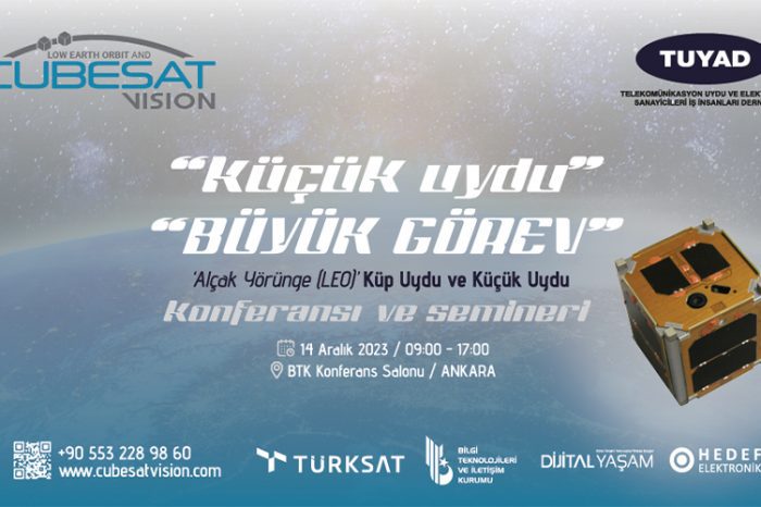 Cubesat Vision 14 Aralık’ta Ankara’da gerçekleşecek