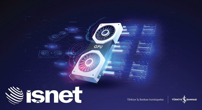 İşNet’ten yüksek performanslı GPUaaS hizmeti